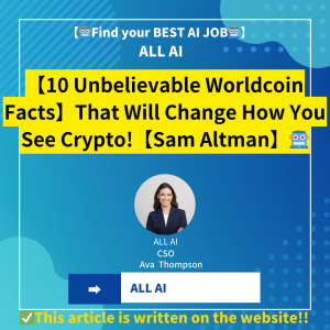 【10 Unbelievable Worldcoin Facts】That Will Change How You See Crypto!【Sam Altman】