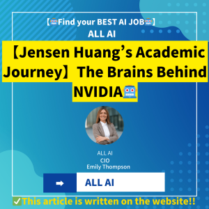 【Jensen Huang’s Academic Journey】The Brains Behind NVIDIA