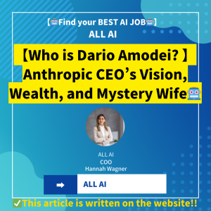 【Who is Dario Amodei 】Anthropic CEO’s Vision, Wealth, and Mystery Wife